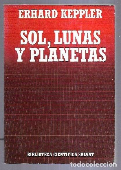 Libros: SOL, LUNAS Y PLANETAS - KEPPLER, ERHARD - Foto 3