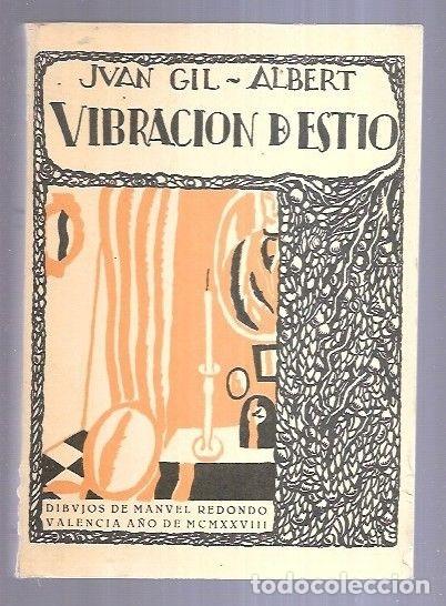 Libros: VIBRACION DE ESTIO - GIL-ALBERT, JUAN - Foto 6