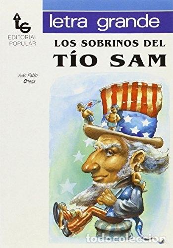 Libros: Los sobrinos del t&iacute;o Sam - Ortega, Juan Pablo - tdk602 - Foto 1