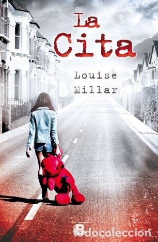 Libros: LA CITA - LOUISE MILLAR - Foto 1