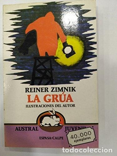 Libros: La gr&uacute;a - Zimnik, Reiner - tdk602 - Foto 1