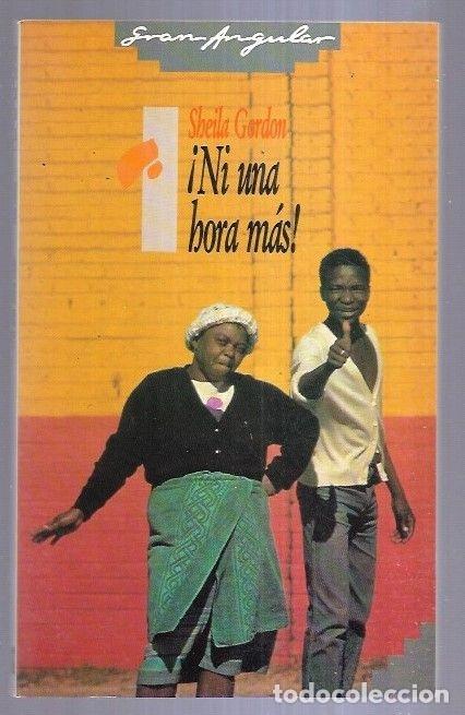 Libros: &iexcl;NI UNA HORA MAS! - GARDON, SHEILA - Foto 1