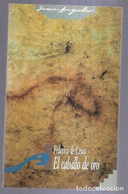 Libros: CABALLO DE ORO - EL - CESCO, FEDERICA DE - Foto 1