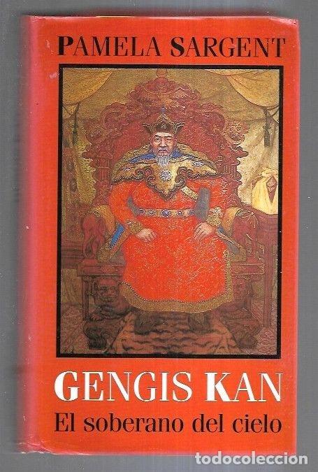 Libros: GENGIS KAN. EL SOBERANO DEL CIELO - SARGENT, PAMELA - Foto 5