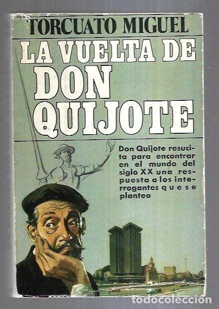 Libros: VUELTA DE DON QUIJOTE - LA - MIGUEL, TORCUATO - Foto 3