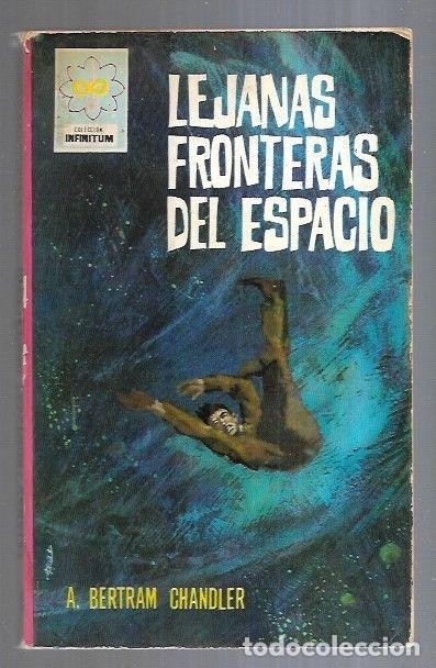 Libros: LEJANAS FRONTERAS DEL ESPACIO - A. BERTRAM CHANDLER - Foto 4