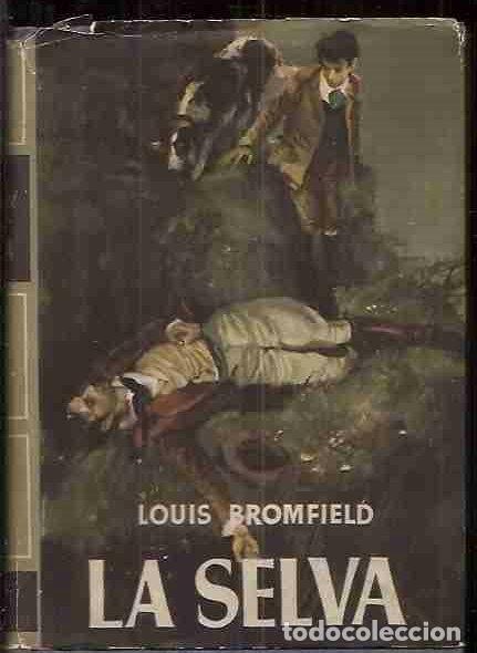 Libros: SELVA - LA - BROMFIELD, LOUIS - Foto 1