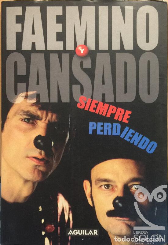 Libros: Siempre perdiendo - Faemino y Cansado - Foto 1