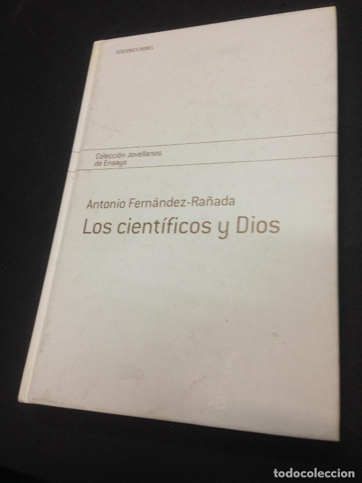 Libros: Los cientificos y dios - Fernandez Ra&ntilde;ada, Antonio - Foto 1