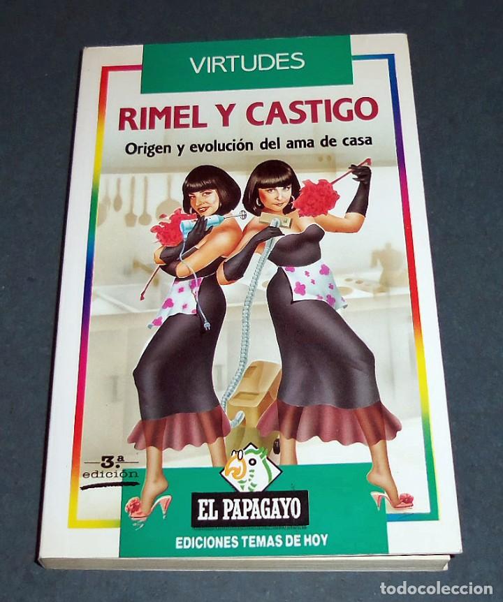 Libros: RIMEL Y CASTIGO, de Las Virtudes