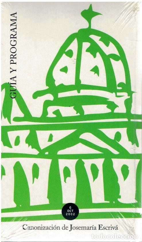 Livres: Gu&iacute;a y programa: canonizaci&oacute;n de Josemar&iacute;a Escriv&aacute; (NUEVO) - vvaa