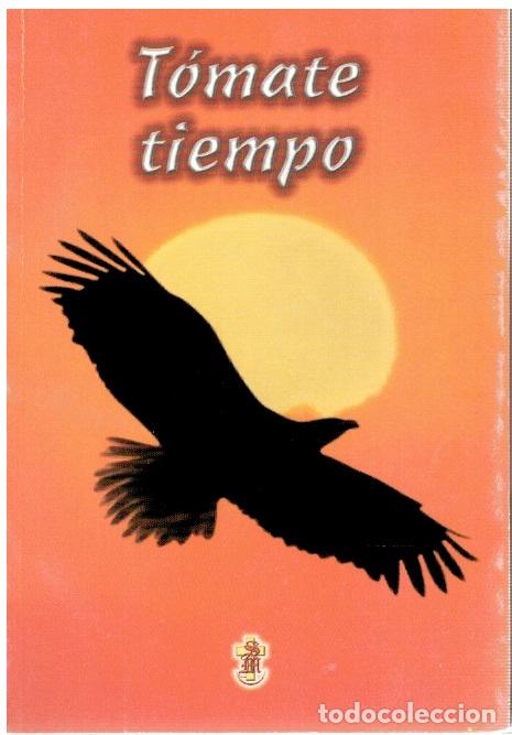 Libri di seconda mano: T&oacute;mate tiempo - vvaa