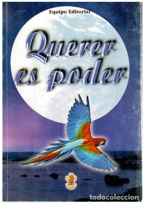 Libros: Querer es poder - Equipo editorial - Foto 1