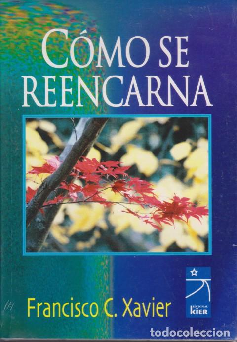 Libros: COMO SE REENCARNA - FRANCISCO CANDIDO XAVIER - Foto 1