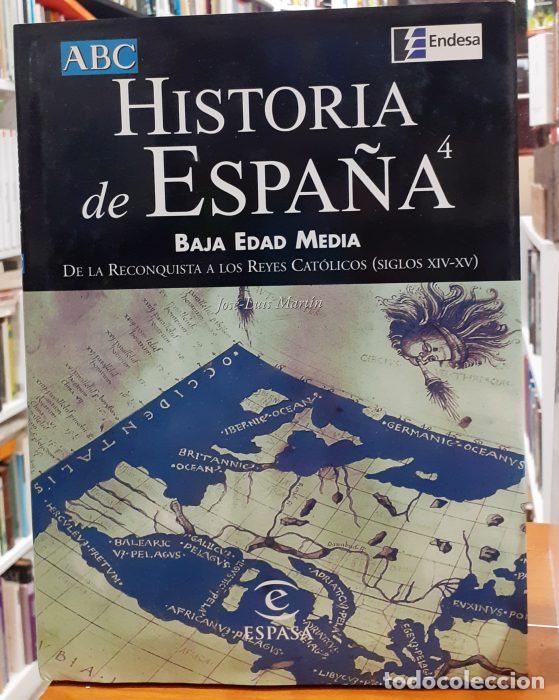 Libros: Historia de Espa&ntilde;a ABC 4 Baja Edad Media &ndash; De la Reconquista a los Reyes Cat&oacute;licos ( siglos XIV-XV )