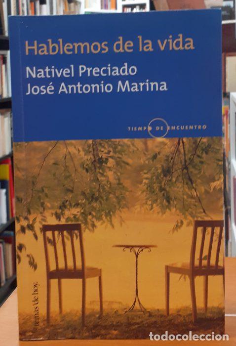 Libros: Hablemos de la vida - PRECIADO, NATIVEL/MARINA, JOS&Eacute; ANTONIO - Foto 1