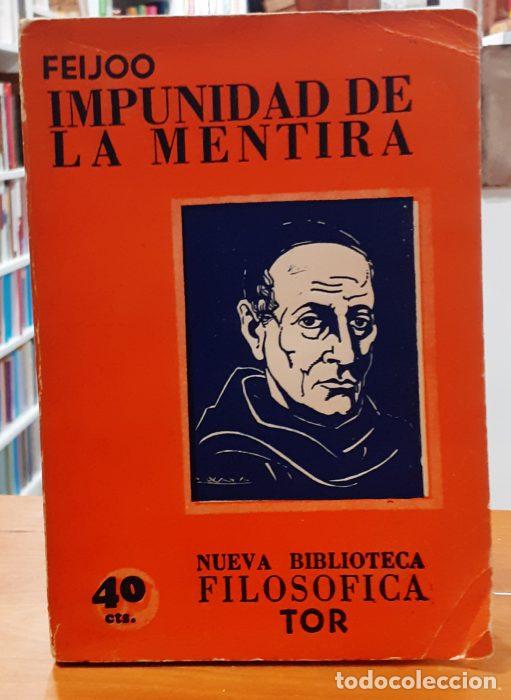 Libros: Impunidad de la mentira - FEIJOO, JER&Oacute;NIMO - Foto 1