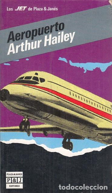 Libros: AEROPUERTO - Hailey, Arthur - Foto 1