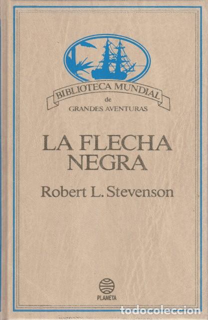 Libros: LA FLECHA NEGRA - STECENSON, ROBERT L. - Foto 1