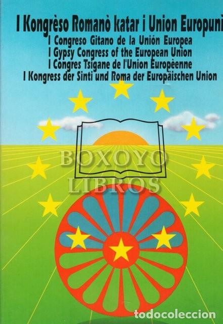 Libros: RODR&Iacute;GUEZ L&Oacute;PEZ, Sergio [Director]. I Congreso Gitano de la Uni&oacute;n Europea. La educaci&oacute;n delos ni&ntilde;os