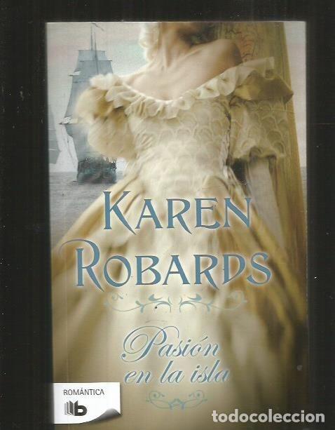 Libros: PASION EN LA ISLA - ROBARDS, KAREN - Foto 1