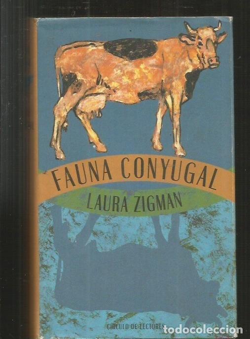 Libros: FAUNA CONYUGAL - ZIGMAN, LAURA - Foto 3