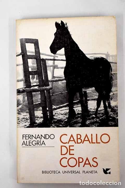 Libros: Caballo de copas.- Alegr&iacute;a, Fernando - Foto 1