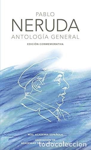 Libros: ANTOLOG&Iacute;A GENERAL - NERUDA, PABLO - Foto 1