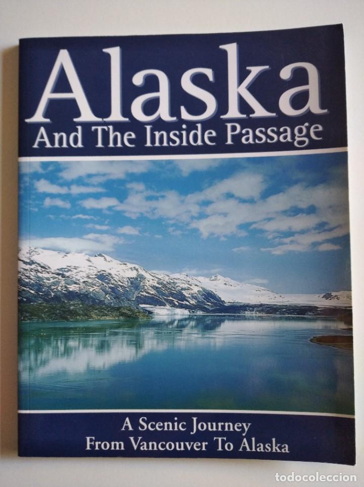 Libros: alaska and the inside passage - Foto 1