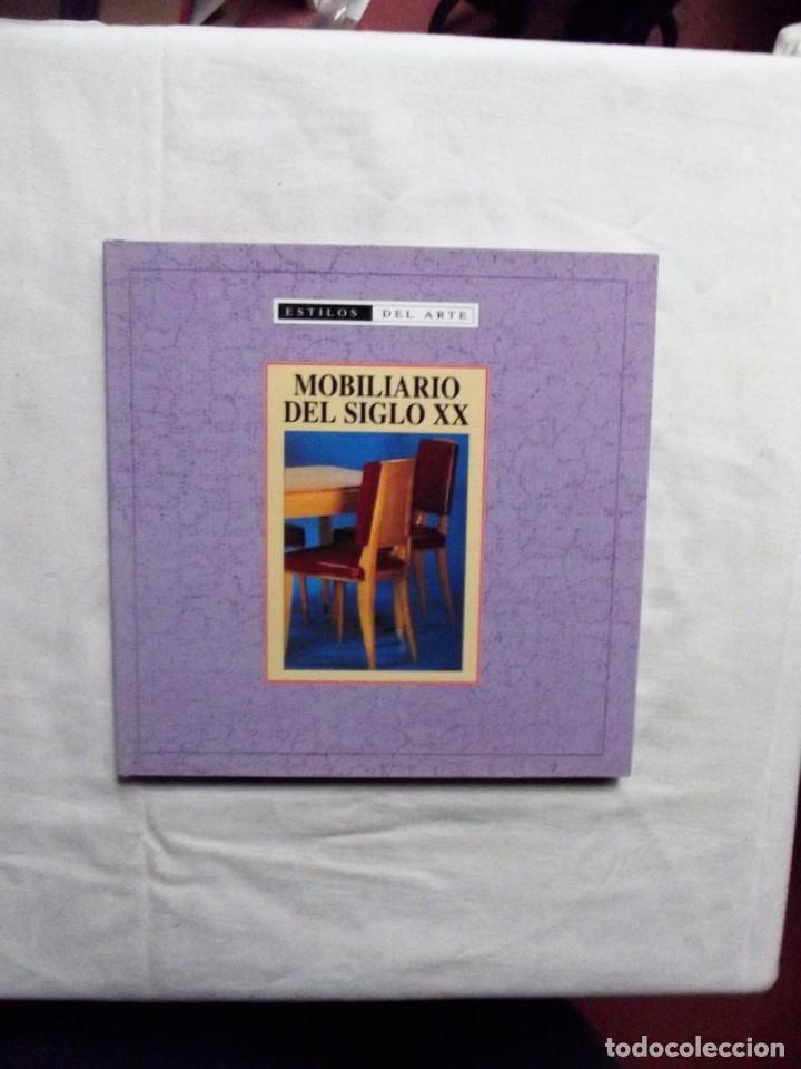 Libros: MOBILIARIO DEL SIGLO XX - ESTILOS DEL ARTE - Foto 1