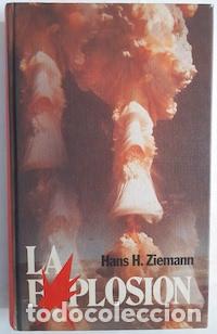 Libros: La explosi&oacute;n - Hans H. Ziemann - Foto 1