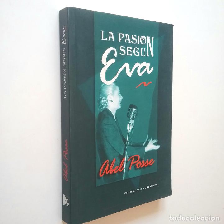 Libros: Abel Posse - La pasi&oacute;n seg&uacute;n Eva - Foto 1