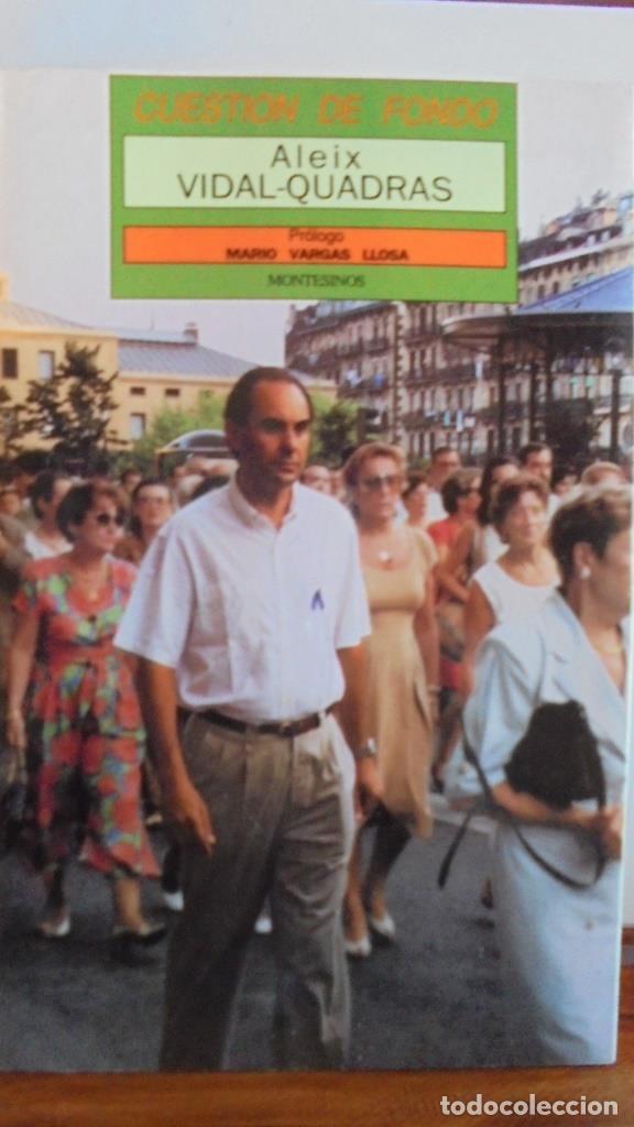Libros: CUESTI&Oacute;N DE FONDO - ALEIX VIDAL-QUADRAS - Foto 1