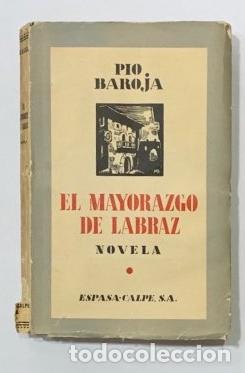 Libros: BAROJA, P&iacute;o. - El Mayorazgo de Labraz. - Foto 4