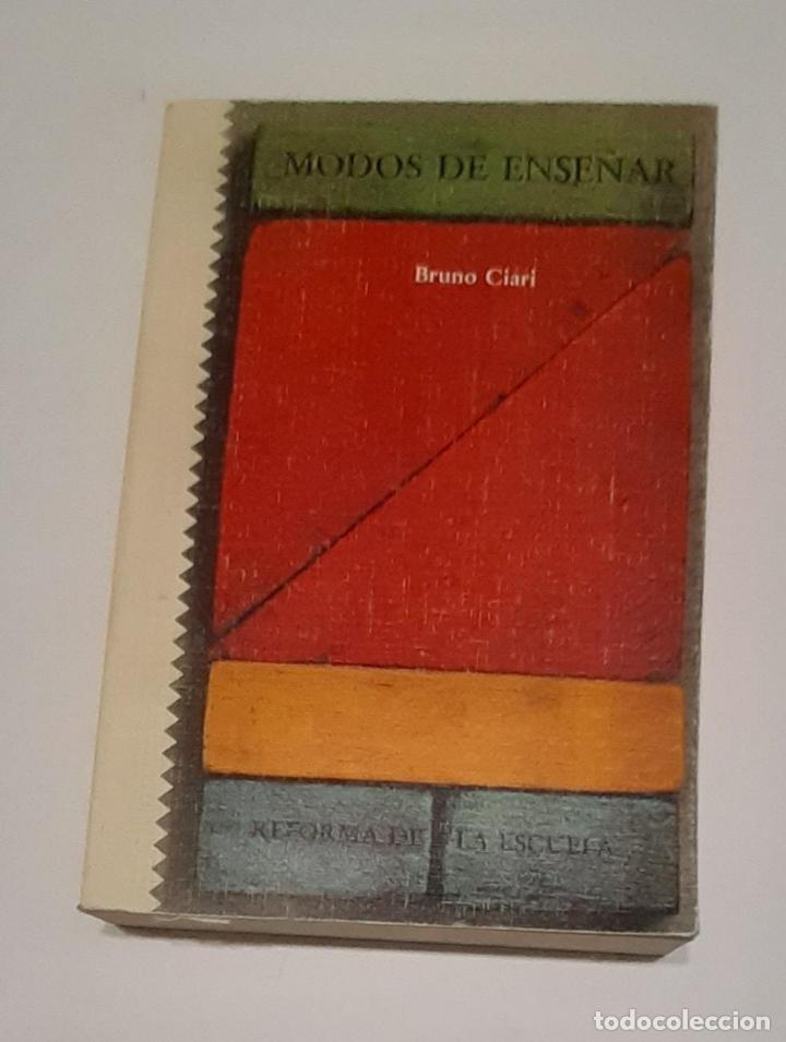 Libros: CIARI, Bruno. - Modos de ense&ntilde;ar. - Foto 2