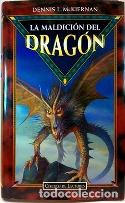 Libros: LA MALDICI&Oacute;N DEL DRAG&Oacute;N - MCKIERNAN, DENNIS L. - Foto 1