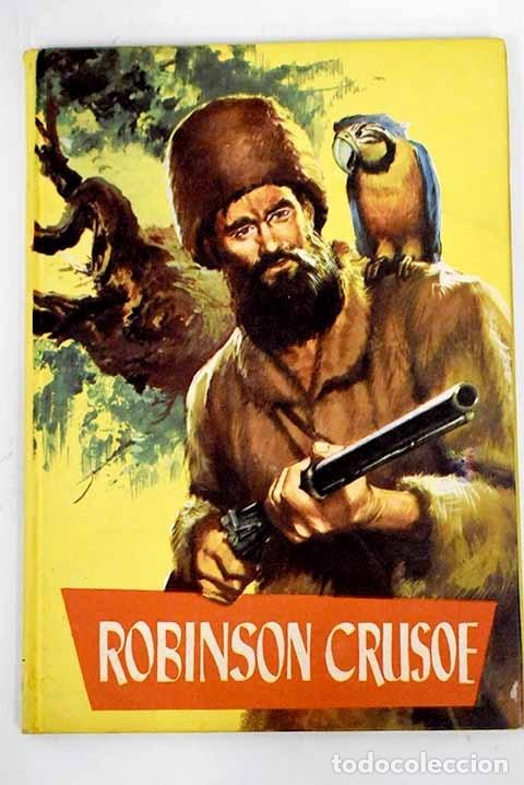 Libros: Robinson Crusoe: Defoe, Daniel.- Defoe, Daniel - Foto 1