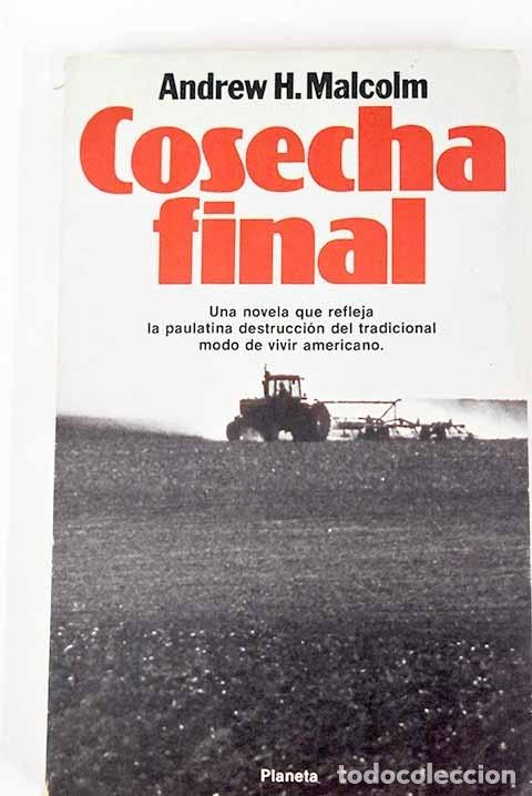 Libros: Cosecha final: Malcolm, Andrew H..- Malcolm, Andrew H. - Foto 1