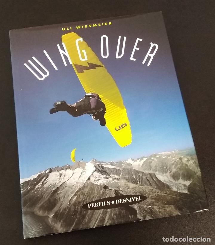 Libros: Wing Over - Uli Wiesmeier - Foto 1