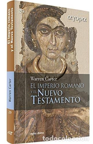 Libros: IMPERIO ROMANO Y EL NUEVO TESTAMENTO, EL - CARTER, WARREN TDK617 - Foto 1