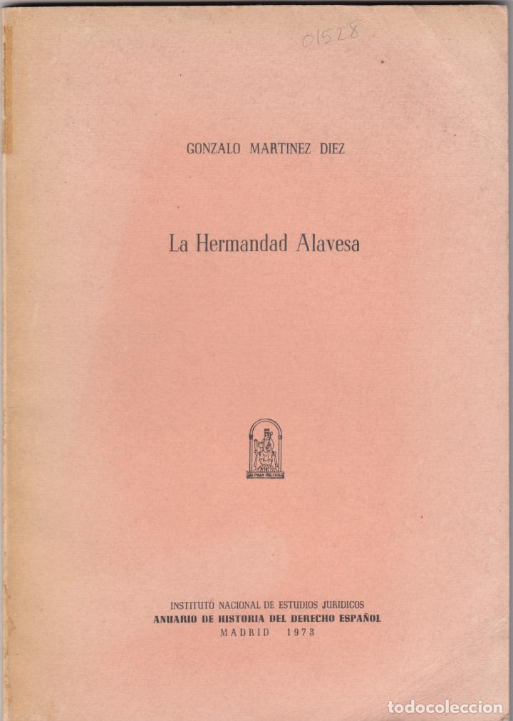 Libros: LA HERMANDAD ALAVESA- MARTINEZ DIEZ.- ABF - Foto 1