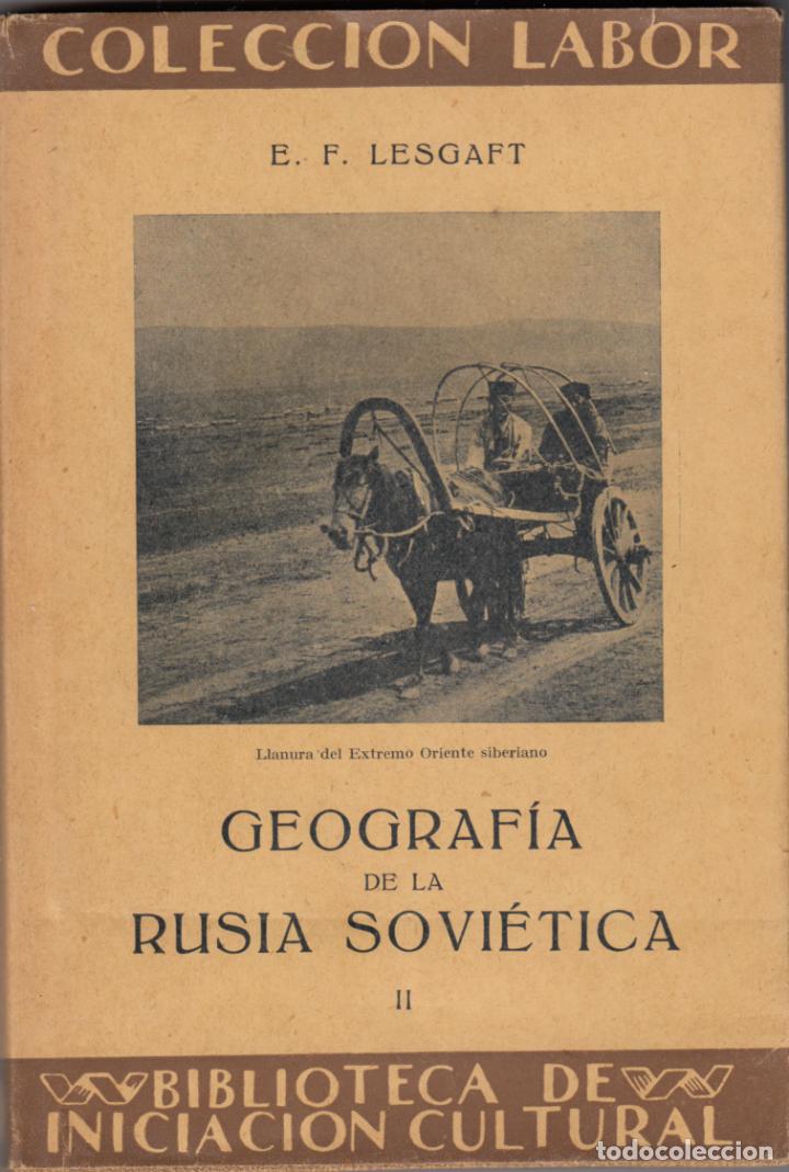Libros: GEOGRAF&Iacute;A DE LA RUSIA SOVI&Eacute;TICA - VOL II - ABF - Foto 1