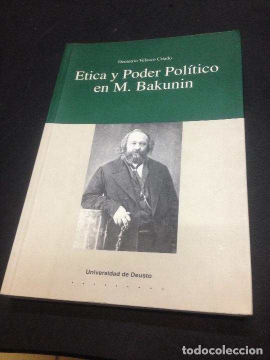 Libros: Demetrio Velasco Criado - Etica y poder pol&iacute;tico en M. Bakunin - Foto 1