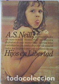 Libros: Hijos en libertad - Neill, A.S - Foto 1