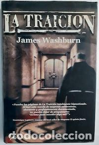 Libros: La traici&oacute;n - James Washburn - Foto 1