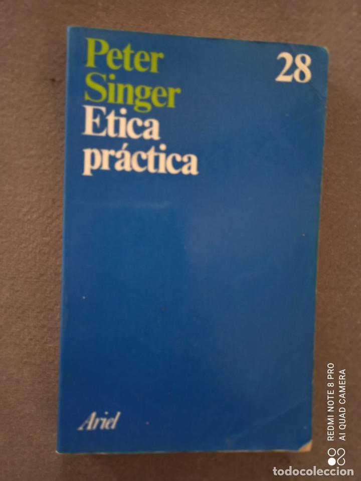 Libros: Singer, P.: &Eacute;tica pr&aacute;ctica. Ed. Ariel. - Foto 1