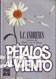 Libros: P&Eacute;TALOS AL VIENTO - V.C. Andrews - Foto 1
