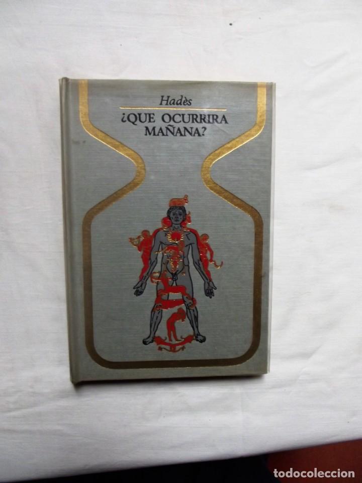 Libros: &iquest; QUE OCURRIRA MA&Ntilde;ANA ? DE HADES - Foto 1