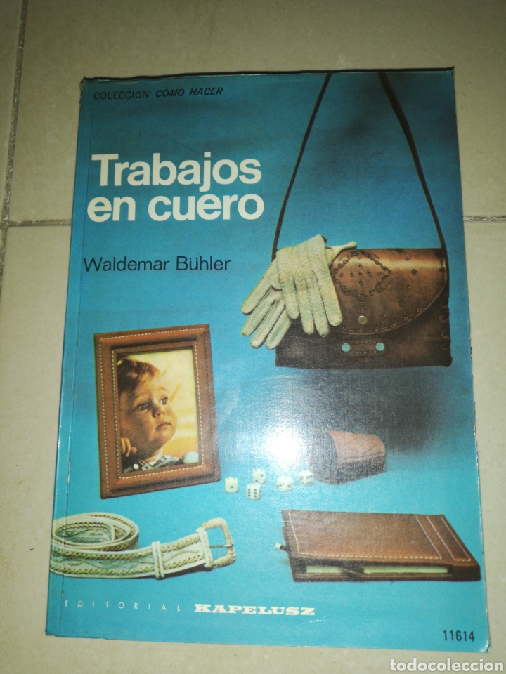Libros: Trabajos en cuero, Waldemar Buhler, editorial Kapelusz - Foto 1