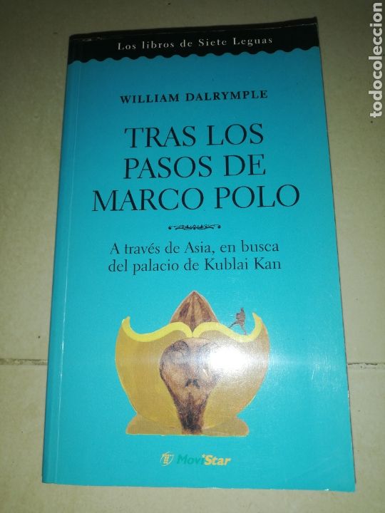 Libros: Tras los pasos de marc&oacute; polo, William Dalrymple - Foto 1